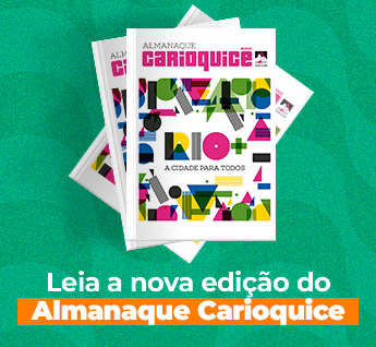 Almanaque Carioquice 2022 –  Rio+ a cidade para todos
