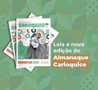 Almanaque Carioquice 2023 – Renova Rio A volta por cima